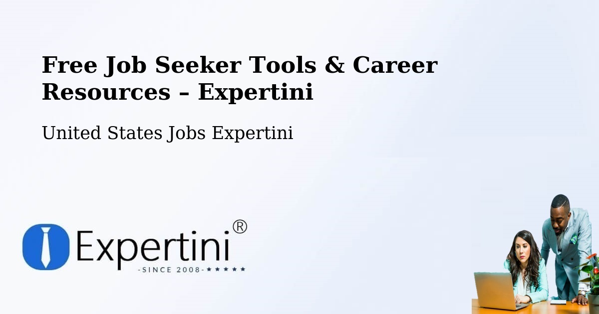 Free Job Seeker Tools & Career Resources – Merriam - Merriam, United States Jobs Expertini